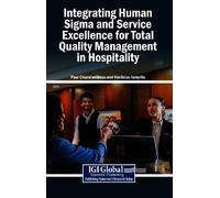 Integrating Human Sigma and Service Excellence for Total Qual (Copertina rigida)