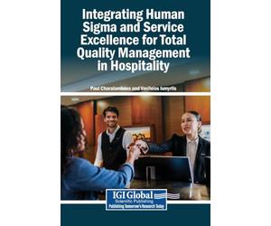 Integrating Human Sigma and Service Excellence for Total Quality Management in Hospitality