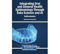 Integrating Oral and General Health Epidemiology Through Data Science and AI: EpiDentomics