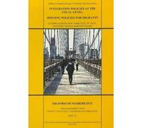 Integration Policies at the Local Level: Housing Policies for Migran (Tascabile)