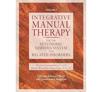 Integrative Manual Therapy for the Autonomic Nervous System and Related