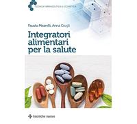 Integratori alimentari per la salute