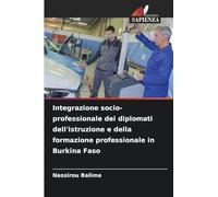 Integrazione socio-professionale dei diplomati dell'istruzione e della formazione professionale in Burkina Faso