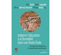 Intégrer l'éducation à la durabilité dans une Haute École: Formation des enseignant.e.s et transformation institutionnelle