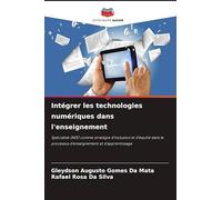 Intégrer les technologies numériques dans l'enseignement: Spécialisé (AEE) comme stratégie d'inclusion et d'équité dans le processus d'enseignement et d'apprentissage