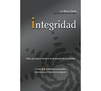 Integridad/ Integrity: Valor para hacer frente a las demandas de la realid...
