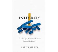 Martin Albrow Integrity (Copertina rigida)