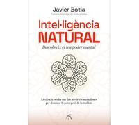 Intel·ligència natural: Descobreix el teu poder mental