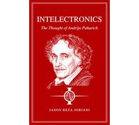 INTELECTRONICS: The Thought of Andrija Puharich