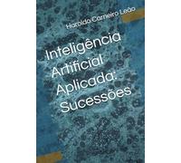 Inteligência Artificial Aplicada: Sucessões