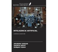 INTELIGENCIA ARTIFICIAL: COMIENZA LA NUEVA ERA