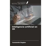 Inteligencia artificial en 3D