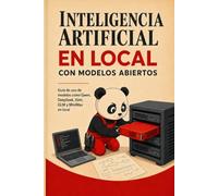 Inteligencia Artificial en Local con Modelos Abiertos: Guía de uso de modelos como Qwen, DeepSeek, Kimi, GLM y MiniMax en Local