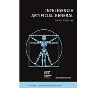 Inteligencia artificial general: La serie de conocimientos esenciales de MIT Press
