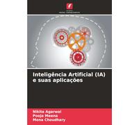 Inteligência Artificial (IA) e suas aplicações