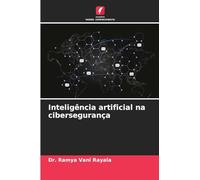 Inteligência artificial na cibersegurança