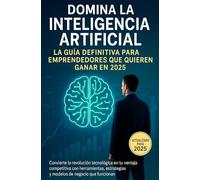 Inteligencia Artificial para Emprendedores