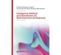 Inteligencia Artificial para Estudiantes de Administración de Empresas
