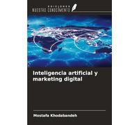 Inteligencia artificial y marketing digital