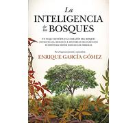 INTELIGENCIA DE LOS BOSQUES (LEB)