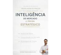Inteligência de Mercado e Pricing Estratégico: Da análise de dados a Modelagem de Preços