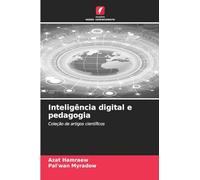 Inteligência digital e pedagogia: Coleção de artigos científicos