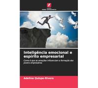 Inteligência emocional e espírito empresarial: Como é que as emoções influenciam a formação dos jovens empresários