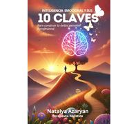 Inteligencia Emocional y sus 10 Claves