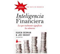 Inteligencia financiera/ Financial Intelligence: Lo Que Realmente Significan Los Numeros