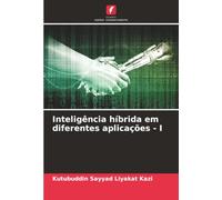 Inteligência híbrida em diferentes aplicações - I