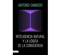 Inteligencia natural y la lógica de la consciencia
