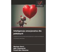 Inteligencja emocjonalna dla położnych: Inteligencja emocjonalna wśród położnych: ocena w kontekście ich praktyki zawodowej