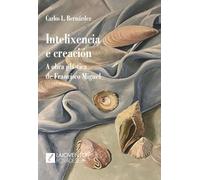 Intelixencia e creación: A obra plástica de Francisco Miguel: 30