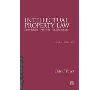 Intellectual Property Law, Third Edition