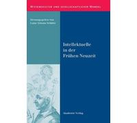 Intellektuelle in Der Frühen Neuzeit (Copertina rigida)