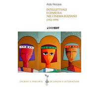 Intellettuali e censura nel cinema egiziano (1952-1999)