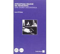 Intellettuali italiane del Novecento. Una storia discontinua