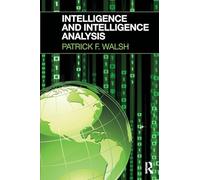 Intelligence and Intelligence Analysis