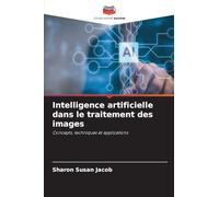 Intelligence artificielle dans le traitement des images