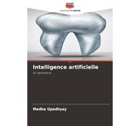 Intelligence artificielle: En dentisterie