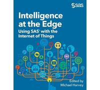 Intelligence at the Edge (Tascabile)