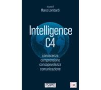 Intelligence C4. Conoscenza, comprensione, consapevolezza, comuni