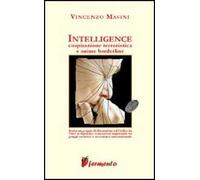 Intelligence. Cospirazione terroristica e anime borderline