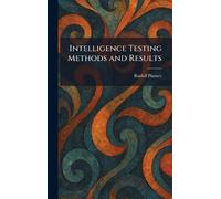 Intelligence Testing Methods and Results