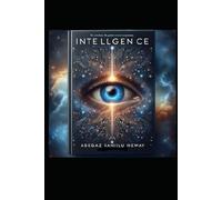 INTELLIGENCE: The Awakening