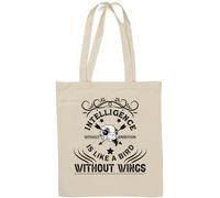 Intelligence Without Ambition is Like Bird Without Wings Borsa tote in cotone naturale bianco