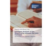 Intelligent Analysis of the Relationship between Qur’anic Concepts: and Prevention and Treatment in Medicine