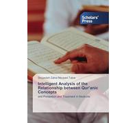Intelligent Analysis of the Relationship between Qur'anic Concepts: and Prevention and Treatment in Medicine