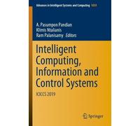 Intelligent Computing, Information and Control Systems (Tascabile)