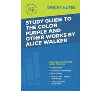 Intelligent Edu Study Guide to The Color Purple and Other Works by A (Tascabile)